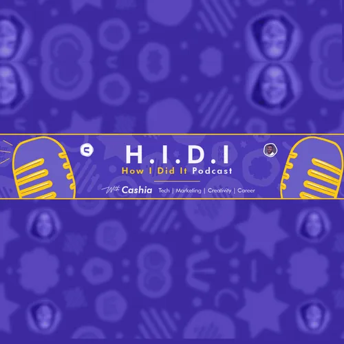HOW I DID IT PODCAST