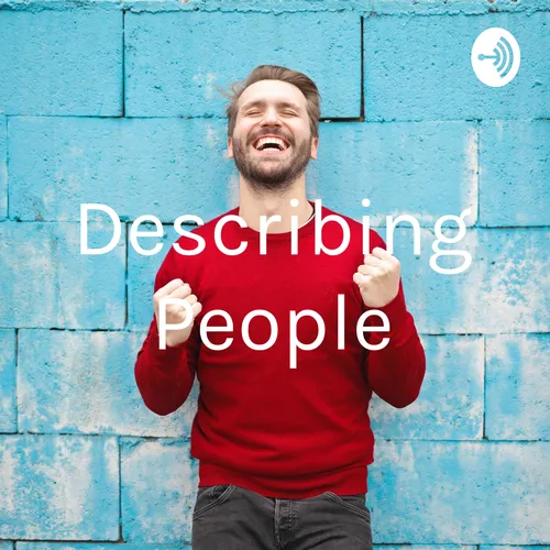 Describing People