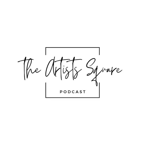 The Artists Square Podcast