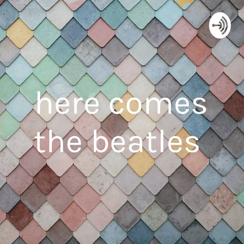 here comes the beatles