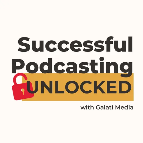 Successful Podcasting Unlocked: Growth & Monetization Strategies for Podcasters