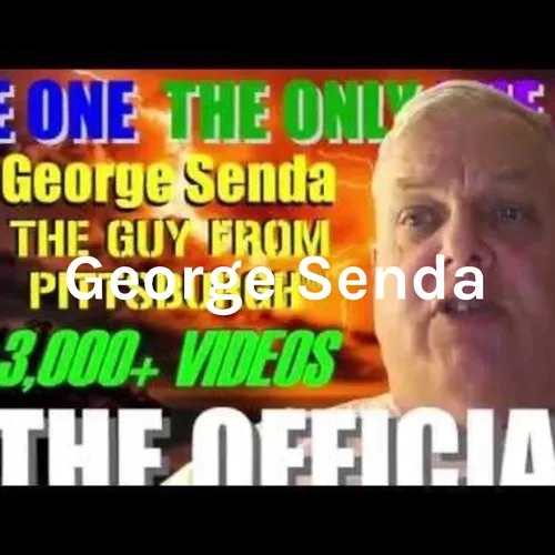 George Senda - The Real The Guy From Pittsburgh