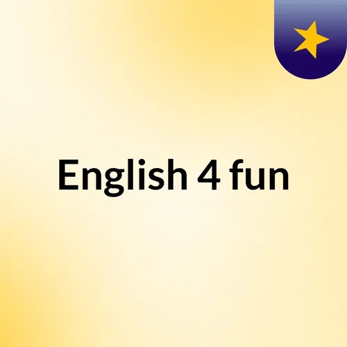 English 4 fun