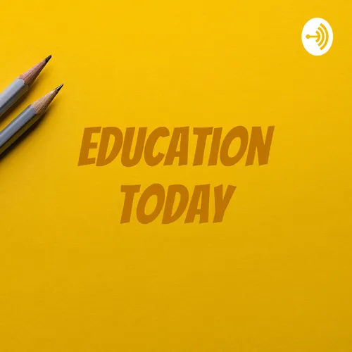 Education Today