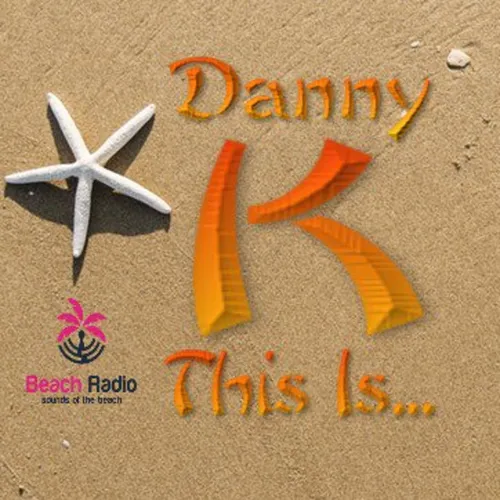 DJ Danny K's Podcast