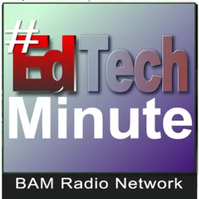 #EdTech Minute