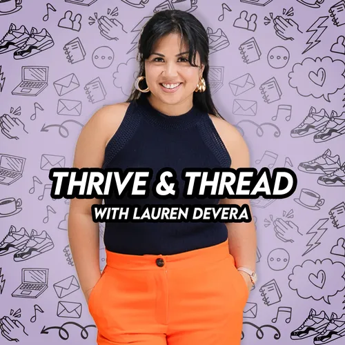 Thrive and Thread