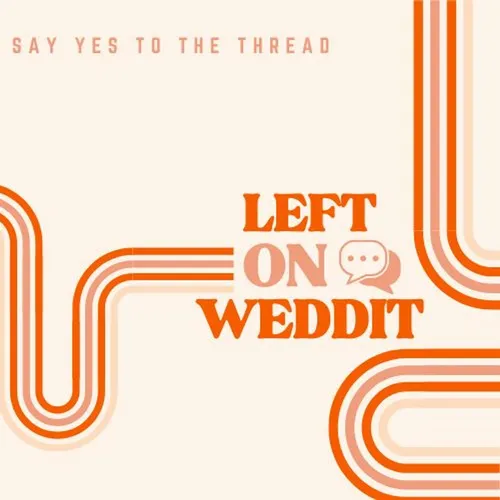 Left on Weddit
