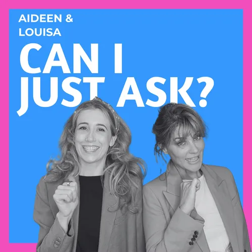 Can I just ask?