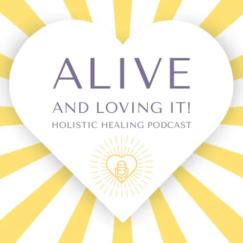 Alive and Loving It