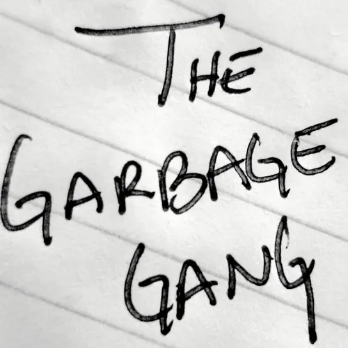 The Garbage Gang - Fantasy Suite