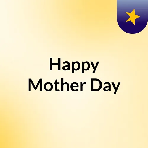 Happy Mother Day