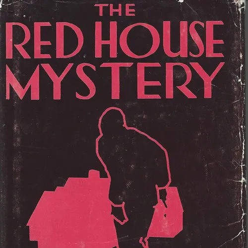 The Red House Mystery