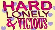 Hard Lonely Vicious