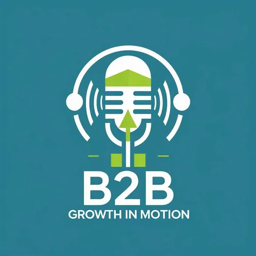 B2B Growth in Motion