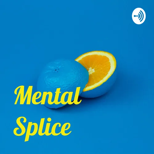 Mental Splice