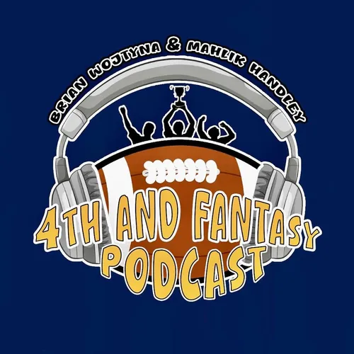 4th and Fantasy Podcast