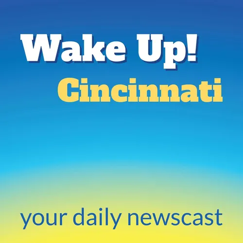 Wake Up, Cincinnati!