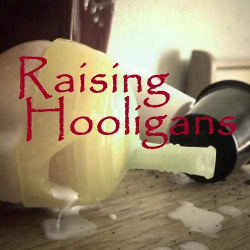 Raising Hooligans' Podcast