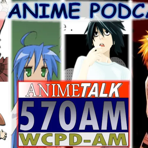 AnimeTALK 570AM