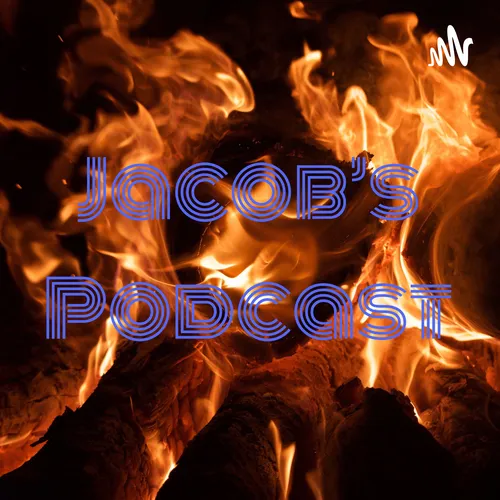 Jacob's Podcast