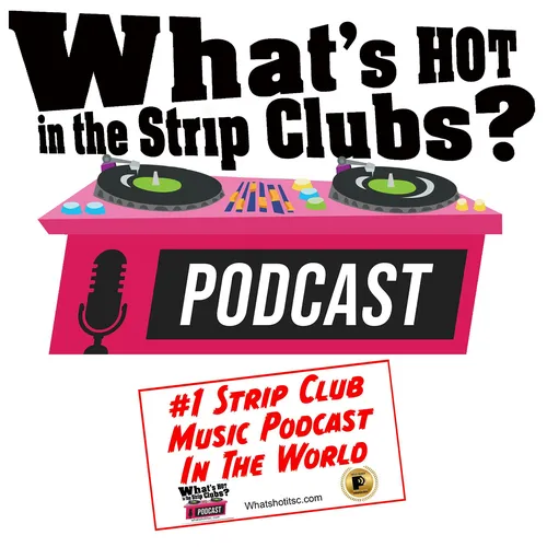 What's HOT in the Strip Clubs?