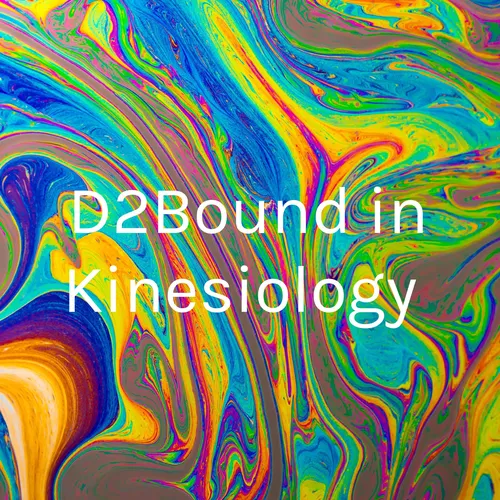 D2Bound in Kinesiology