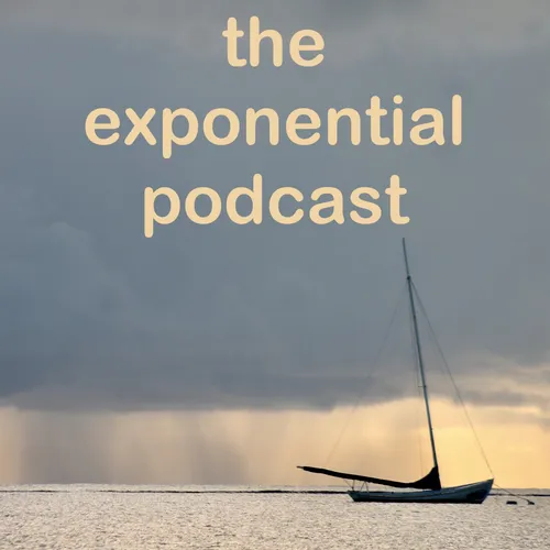 The Exponential Podcast