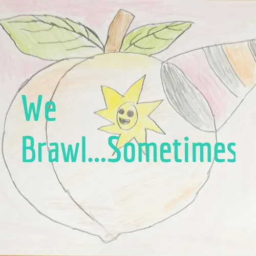 We Brawl...Sometimes -a Brawlstars podcast