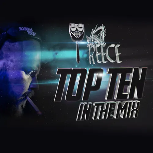 Axil Reece - Top ten in the mix