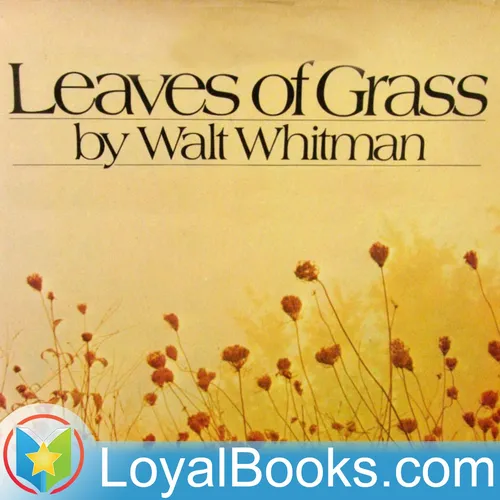 Leaves of Grass by Walt Whitman