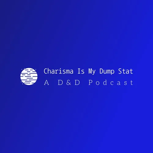 Charisma Is My Dump Stat