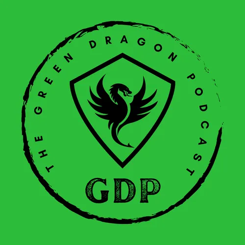 The Green Dragon Podcast