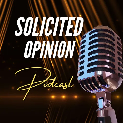 Solicited Opinion