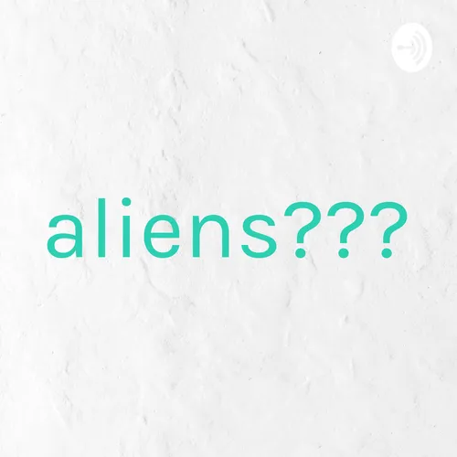 aliens???