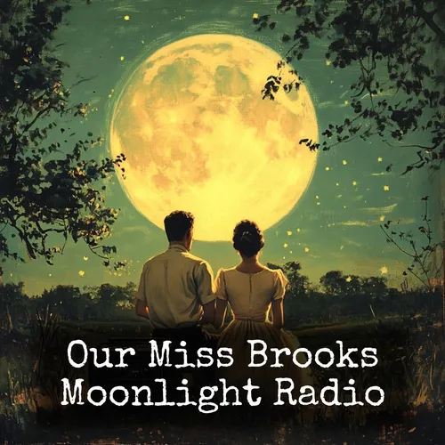 Our Miss Brooks - Moonlight Radio