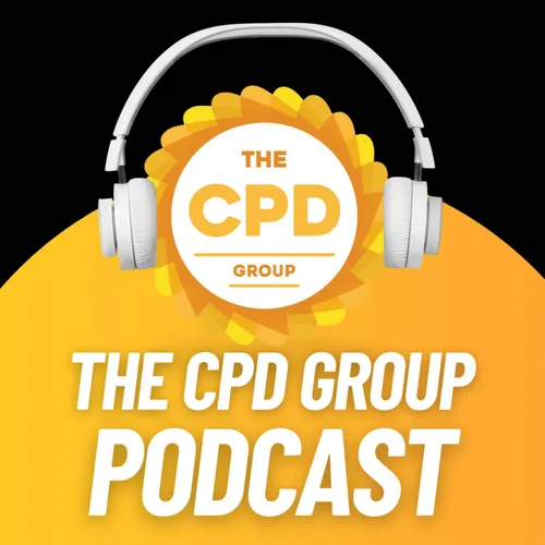 The CPD Group Podcast