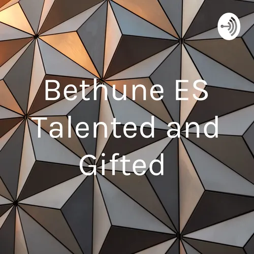 Bethune ES Talented and Gifted