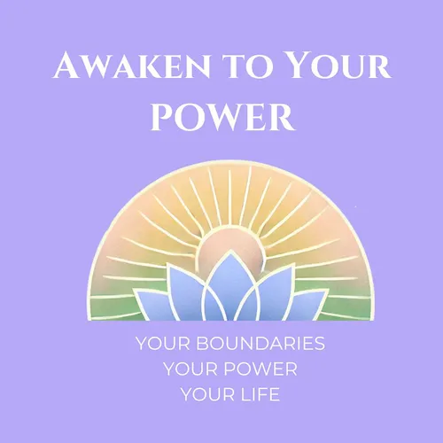 Awaken To Your Power