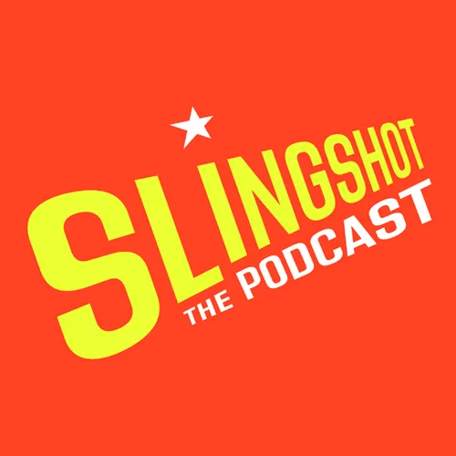 Slingshot The Podcast