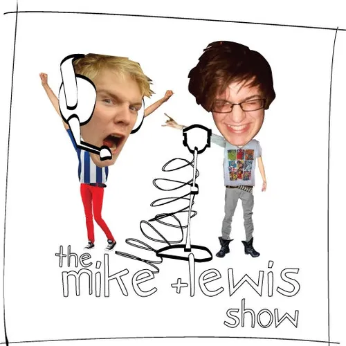 The Mike and Lewis Show