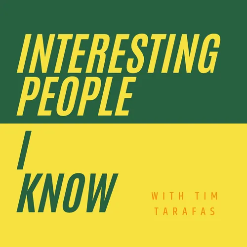 Interesting People I Know