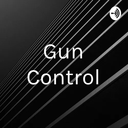 Gun Control