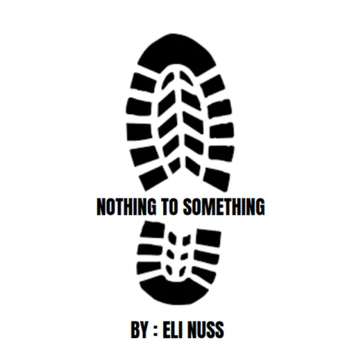 Nothing To Something