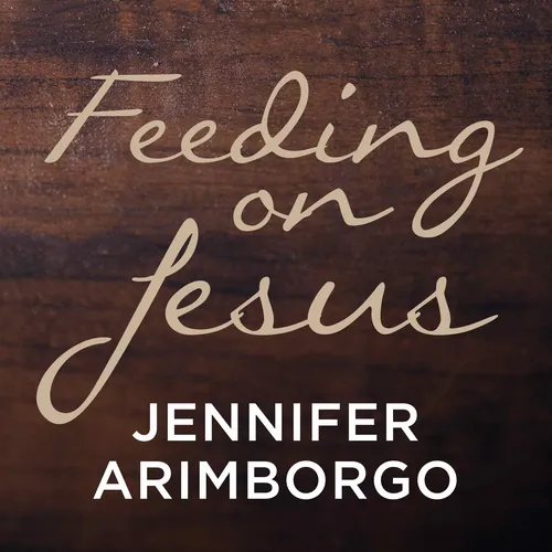 Feeding On Jesus