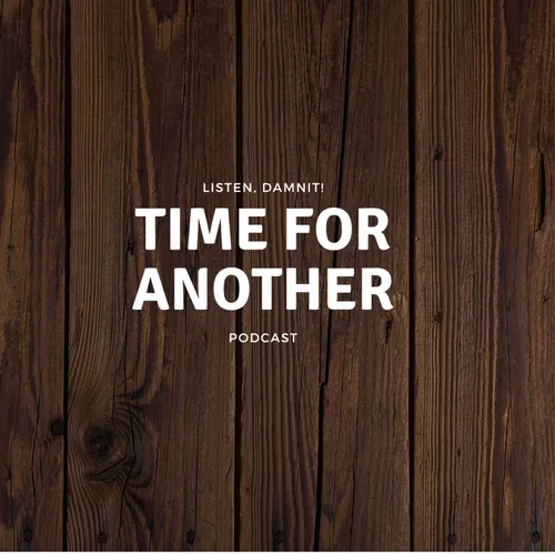 Time for Another