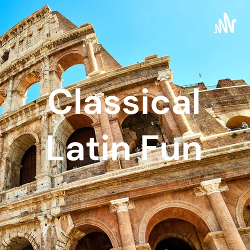 Classical Latin Fun