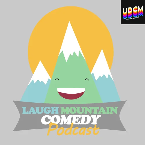 Laugh Mountain Comedy Podcast