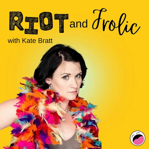 Riot and Frolic