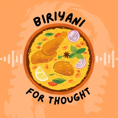 Biriyani for Thought
